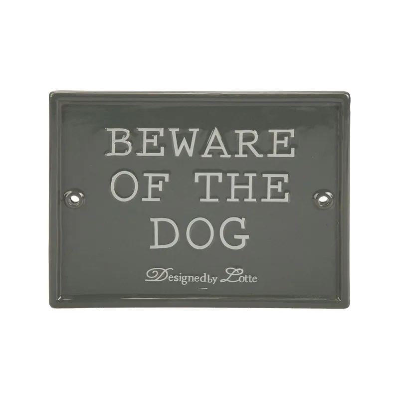 Designed by Lotte Skylt Beware Of The Dog | Försäljningssuccé