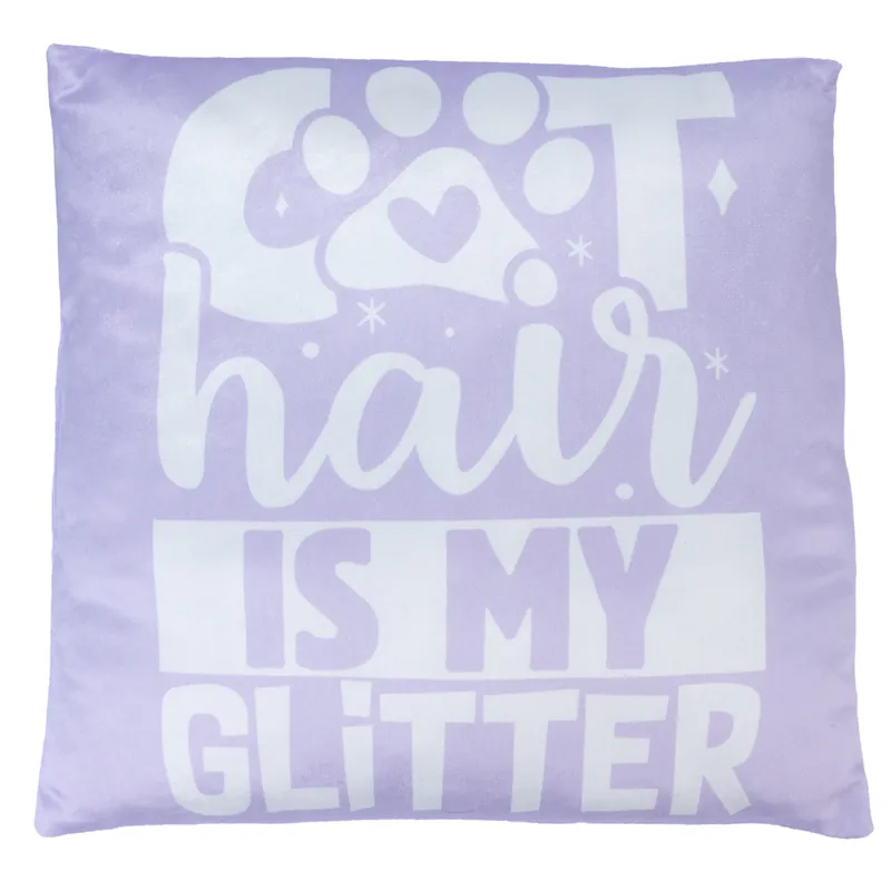 Missa inte | Smartpet ”Cat Hair is my Glitter” kudde – L 40 x B 40 cm